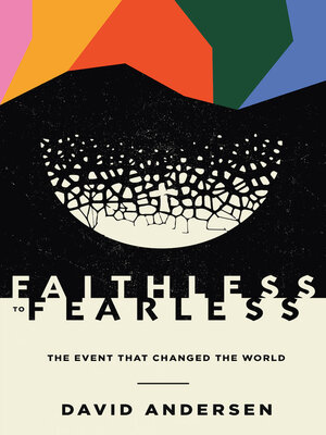 cover image of Faithless to Fearless